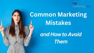 If You&#039;re Making These 10 Mistakes, You&#039;re Falling Behind in Marketing